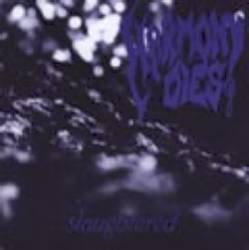 Harmony Dies (GER) : Slaughtered